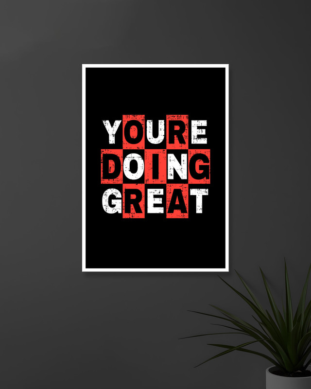 You're Doing Great | Typography | Quotes Posters