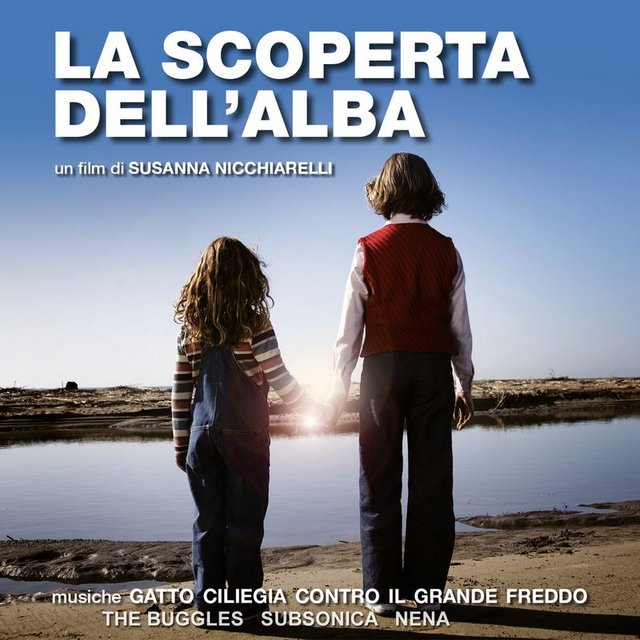 La scoperta dell'alba (colonna sonora originale) (Album, EMI Marketing, 2013) mp3 320 Kbps