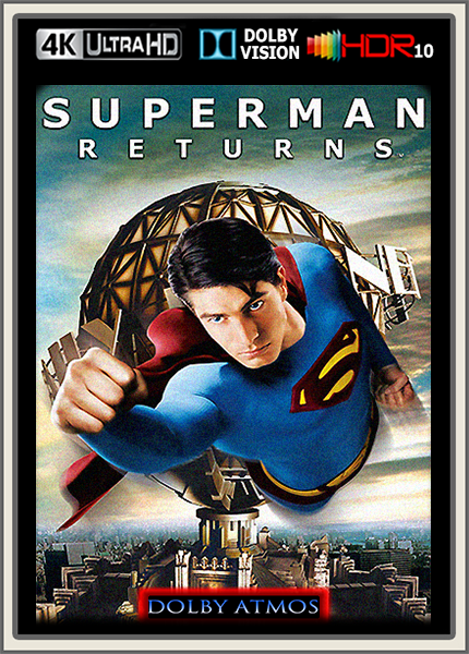 Superman Returns 2006 DE DL Dolby Atmos DV HDR10 UpsUHD REGRADED-kellerratte