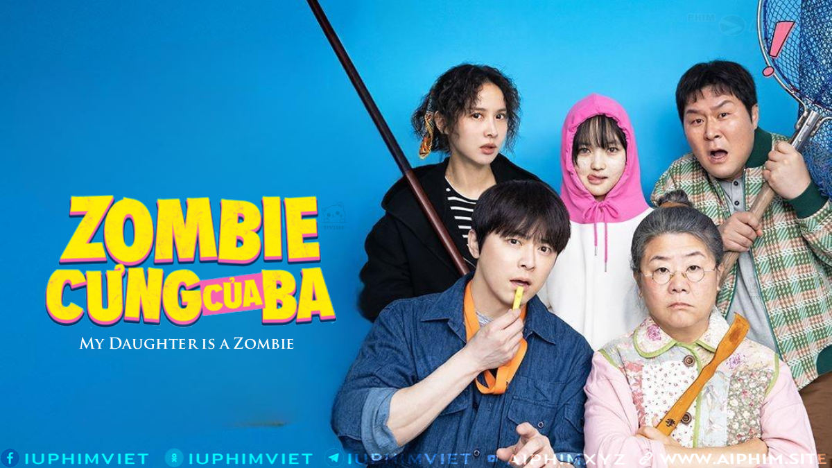 Zombie Cưng Của Ba - My Daughter is a Zombie (2025)