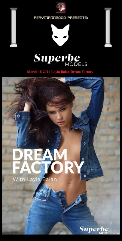 March 18-2021-Layla Balan Dream Factory 000
