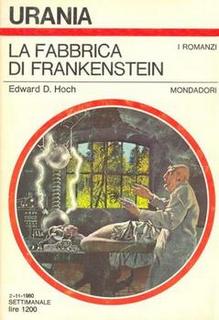 Edward D. Hoch - La fabbrica di Frankenstein (1980)