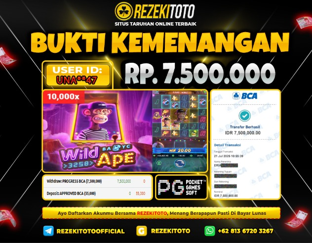 BUKTI KEMENANGAN 21 JULI 2025 WILD APE #3258 7 JUTA  
