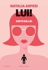 Natalia Aspesi – Lui! Visto da Lei (2026)