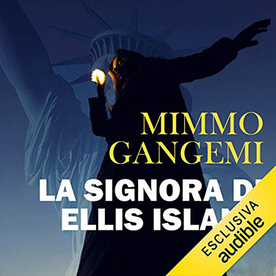 Mimmo Gangemi - La signora di Ellis Island (2021) (mp3 - 128 kbps)