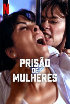 Prisão de Mulheres 2ª Temporada Torrent - WEB-DL 1080p Dual Áudio
