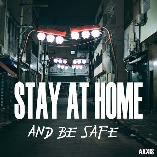 Stay At Home And Be Safe (2020) mp3 320 Kbps