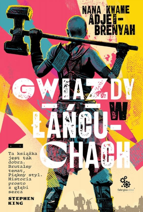 Nana Kwame Adjei-Brenyah - Gwiazdy w łańcuchach