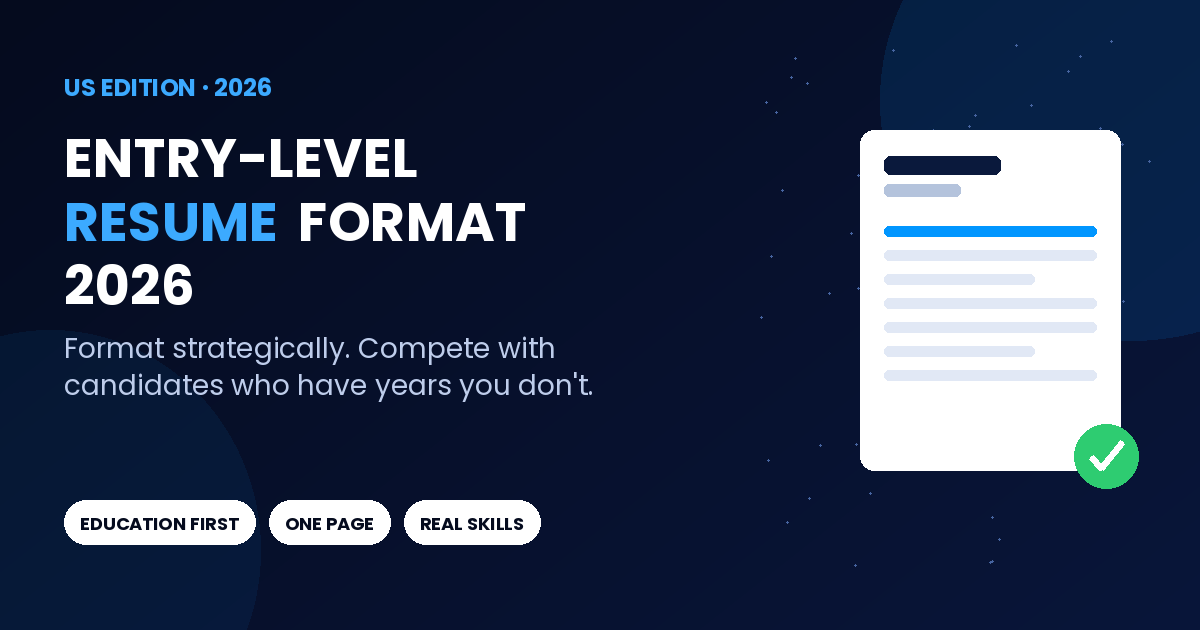Entry-level Resume Format 2026: The US Edition