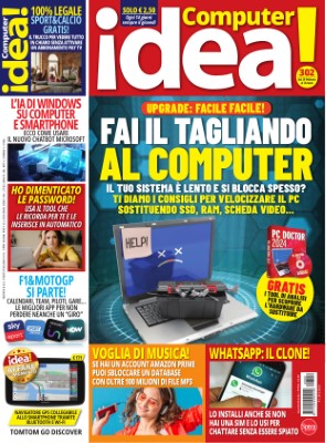 Il Mio Computer Idea! N.302 - 29 Febbraio - 13 Marzo 2024