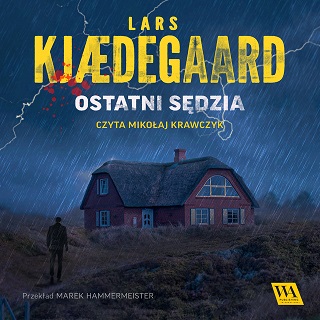 Lars Kjaedegaard - Ostatni sędzia (2022) Lars Kjaedegaard - Ostatni sędzia (2022)