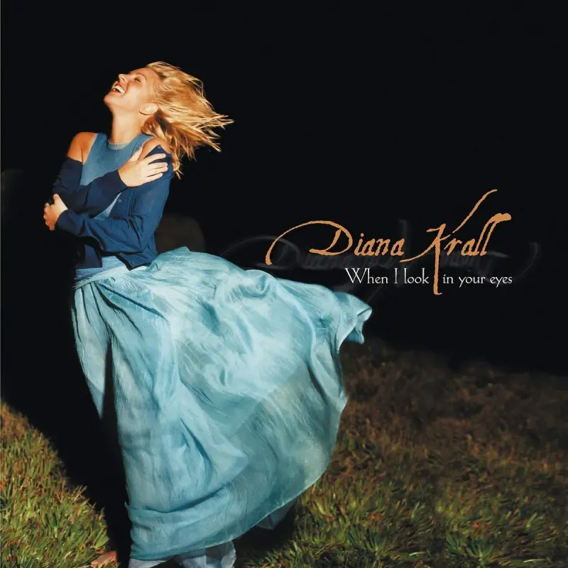Diana Krall • When I Look In Your Eyes (1999)   .flac  96.0 kHz/24 bit