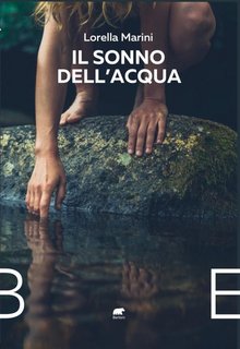 Lorella Marini – Il sonno dell'acqua (2023)