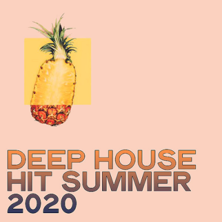 VA - Deep House Summer 2020 (House And Tribal House Summer 2020)