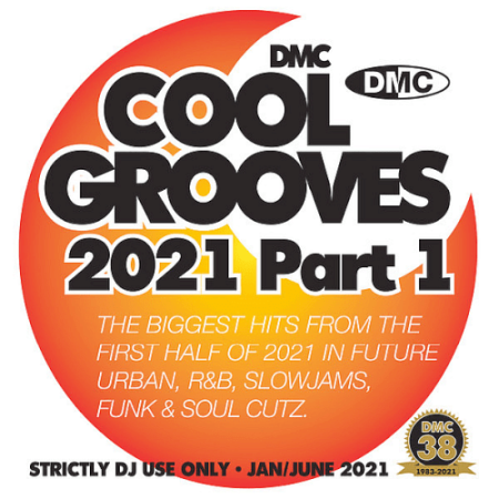 VA - DMC Cool Grooves 2021 Part 1 (January - June 2021) (2021)