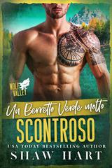 Shaw Hart – Wolf Valley:Grumps Vol. 18. Un Berretto Verde Molto Scontroso (2026)
