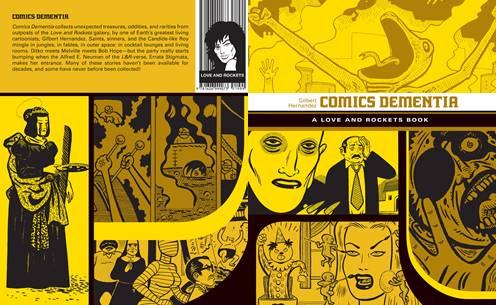 The Love and Rockets Library v12 - Comics Dementia (2016)
