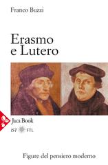 Franco Buzzi – Erasmo e Lutero (2020)