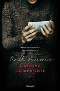 Ruth Newman - Cattive compagnie (2011)