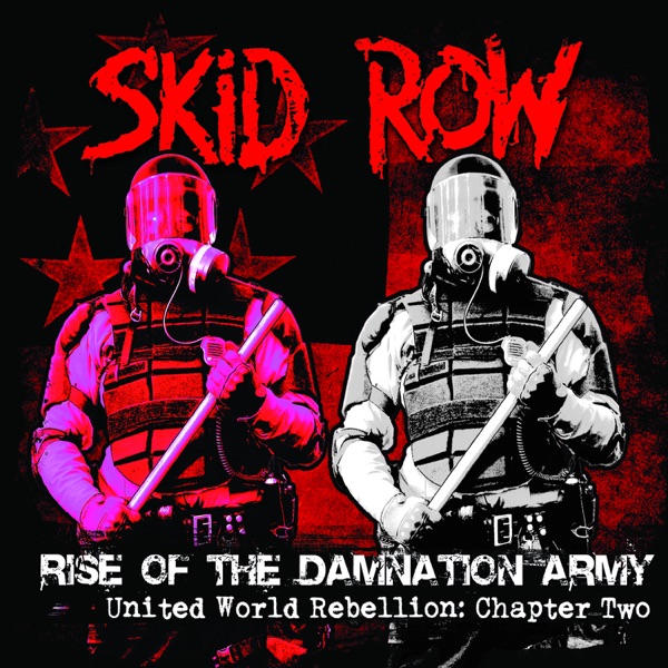 [Image: Skid-Row-United-World-Rebellion-Chapter-...y-2014.jpg]