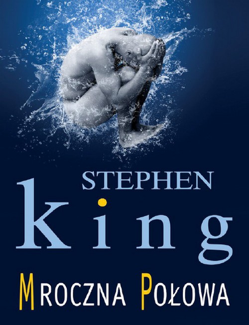 Mroczna Połowa - Stephen King