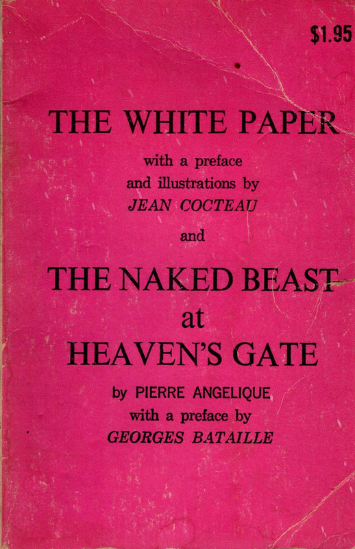 The White Paper and The Naked Beast at Heaven's Gate
