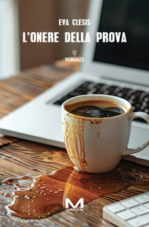 Eva Clesis - L'onere della prova (2024)