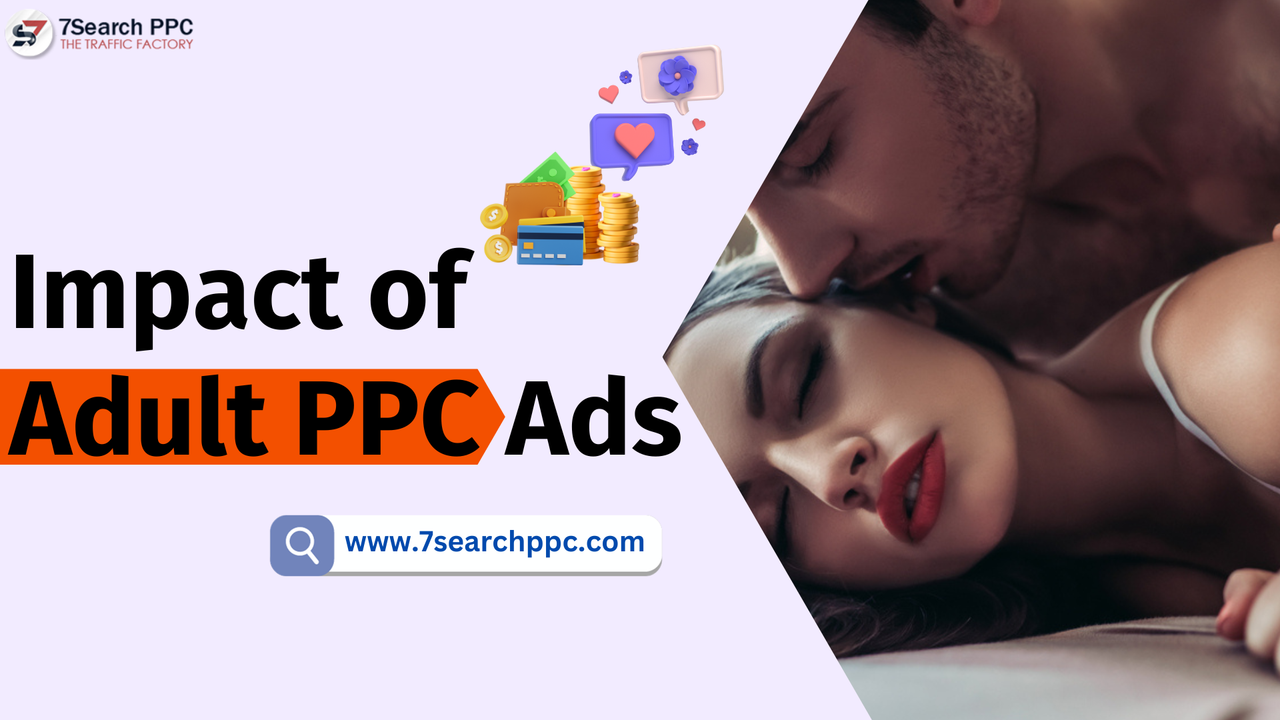 Impact-of-Adult-PPC-Ads-on-Your-Site.png
