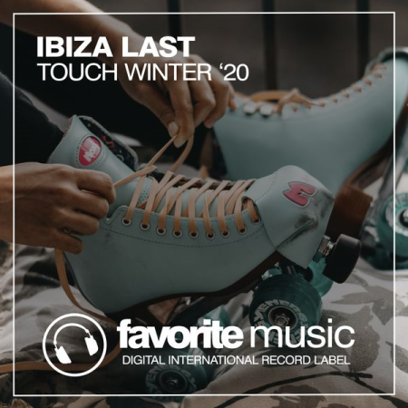Various Artists - Ibiza Last Touch Winter '20 (2020)