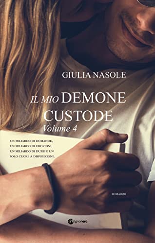 Giulia Nasole - Il mio demone custode Vol. 4 (2022)