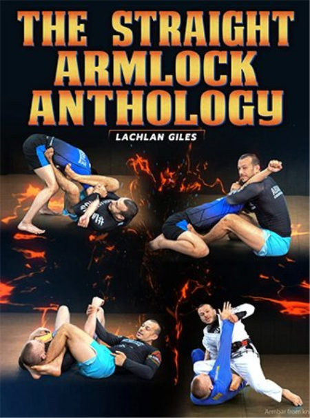 The Straight Armlock Anthology