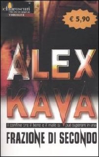 Alex Kava - Frazione di secondo (2001)