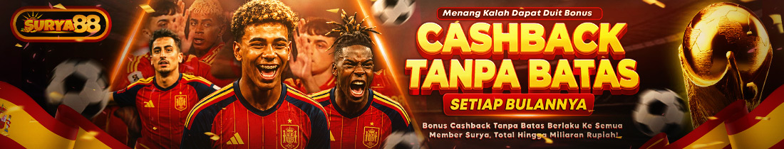 BONUS CASHBACK SETIAP BULAN TANPA BATAS HINGGA MILIARAN RUPIAH