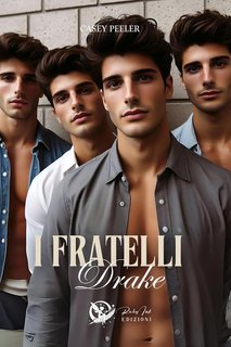 Casey Peeler - I fratelli Drake (2024)