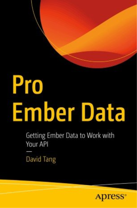 Pro Ember Data: Getting Ember Data to Work with Your API