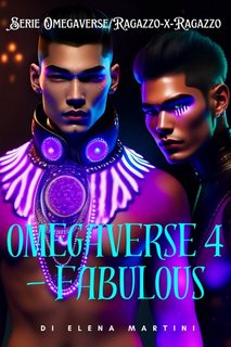 Elena Martini - Omegaverse Vol. 4. Fabulous (2023)