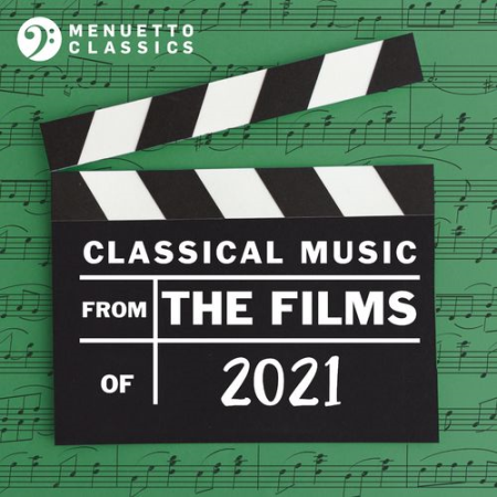 VA   Classical Music from the Films of 2021 (2022)