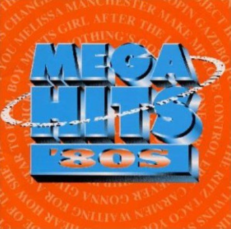 VA - Mega Hits 80s (3CD) (2011)