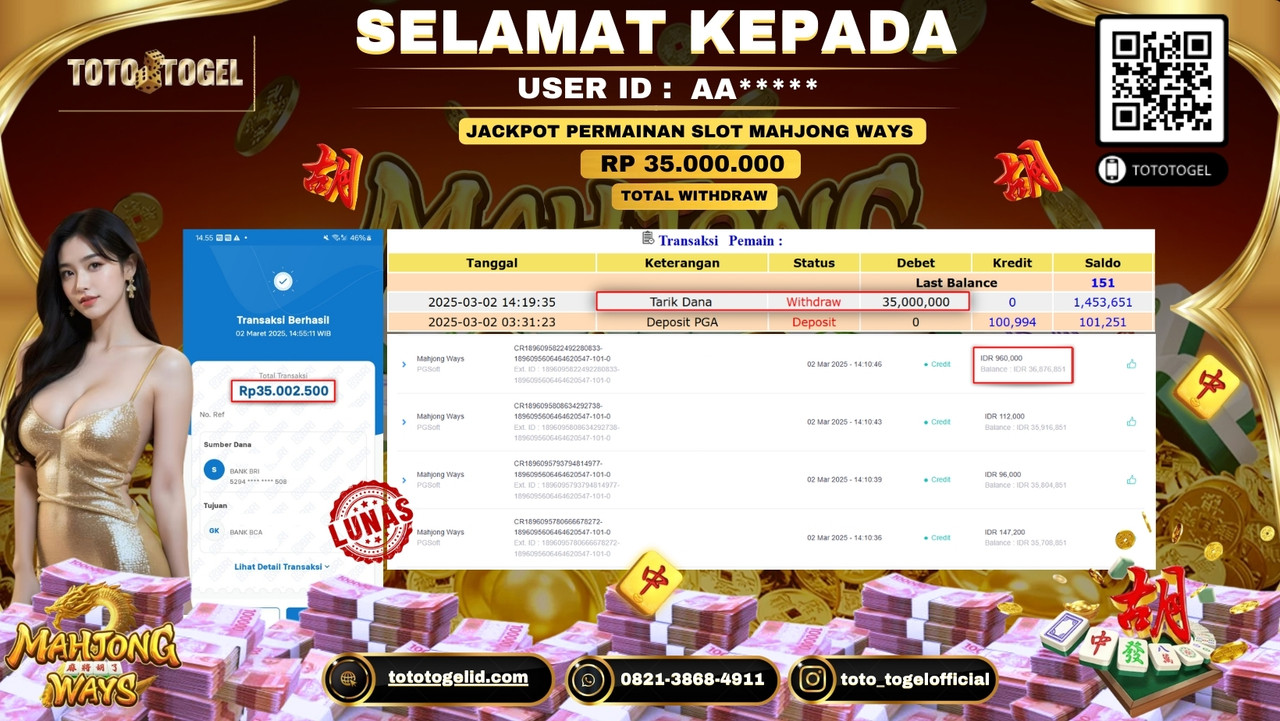 Bukti Pembayaran Jackpot  Permainan Slot Mahjong Ways  ID:AA***** LUNAS