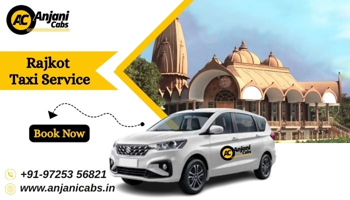 Rajkot Taxi Service by Anjani Cabs