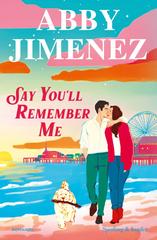 Abby Jimenez – Say you’ll remember me (2026)