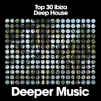 VA - Top 30 Ibiza Deep House (02/2019) VA-Top-3019-opt