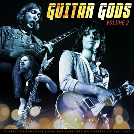 VA - Guitar Gods Vol.2 (2022)