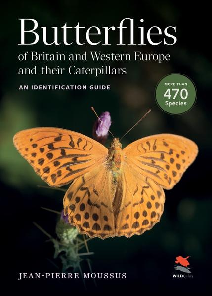 Butterflies Of Britain And Western Europe And Their Caterpillars (Jean-Pierre Moussus;) Butterflies Of Britain And Western Europe And Their Caterpillars (Jean-Pierre Moussus;)