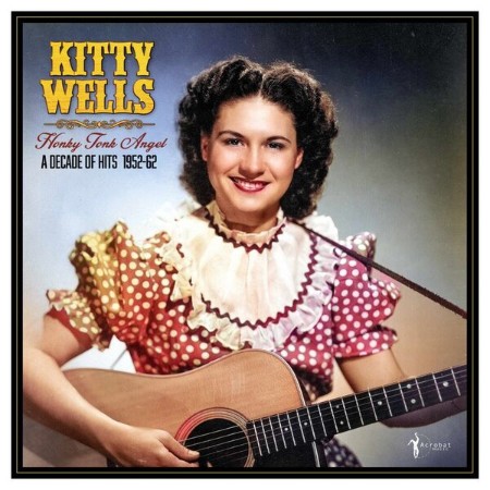 Kitty Wells - Honky Tonk Angel: A Decade Of Hits (1952)25-05-09