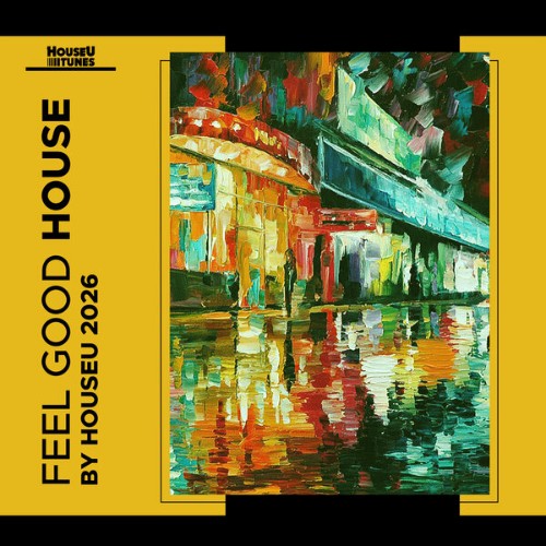 00-va-feel-good-house-2026-houseut053-we
