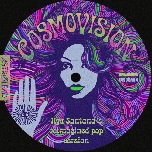 Ilya Santana - Cosmovision (Reimagined Pop Version) (2026)