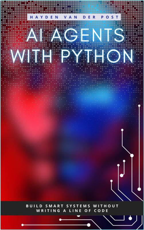 AI Agents With Python Build Autonomous Systems That Think Learn And Act – (Publishing, Reactive, Van Der Post, Hayden)