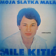 Mile Kitic - Diskografija 1982-a