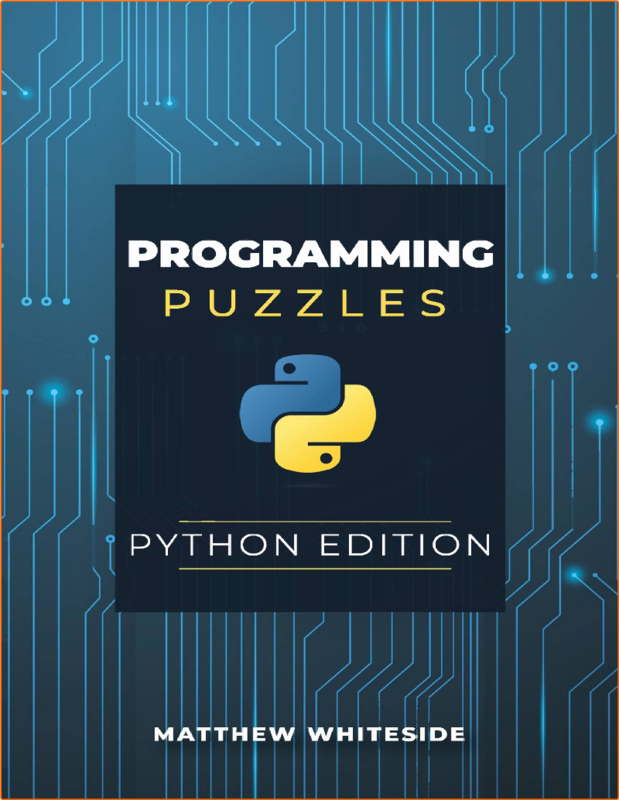 Whiteside M Programming Puzzles Python Edition 2023